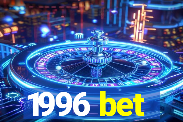 1996 bet